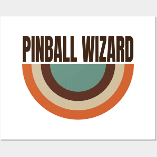 pinball wizard Posters and Art